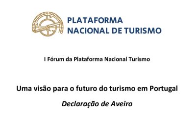 DECLARAÇÃO DE AVEIRO: Uma visão para o futuro do turismo em Portugal